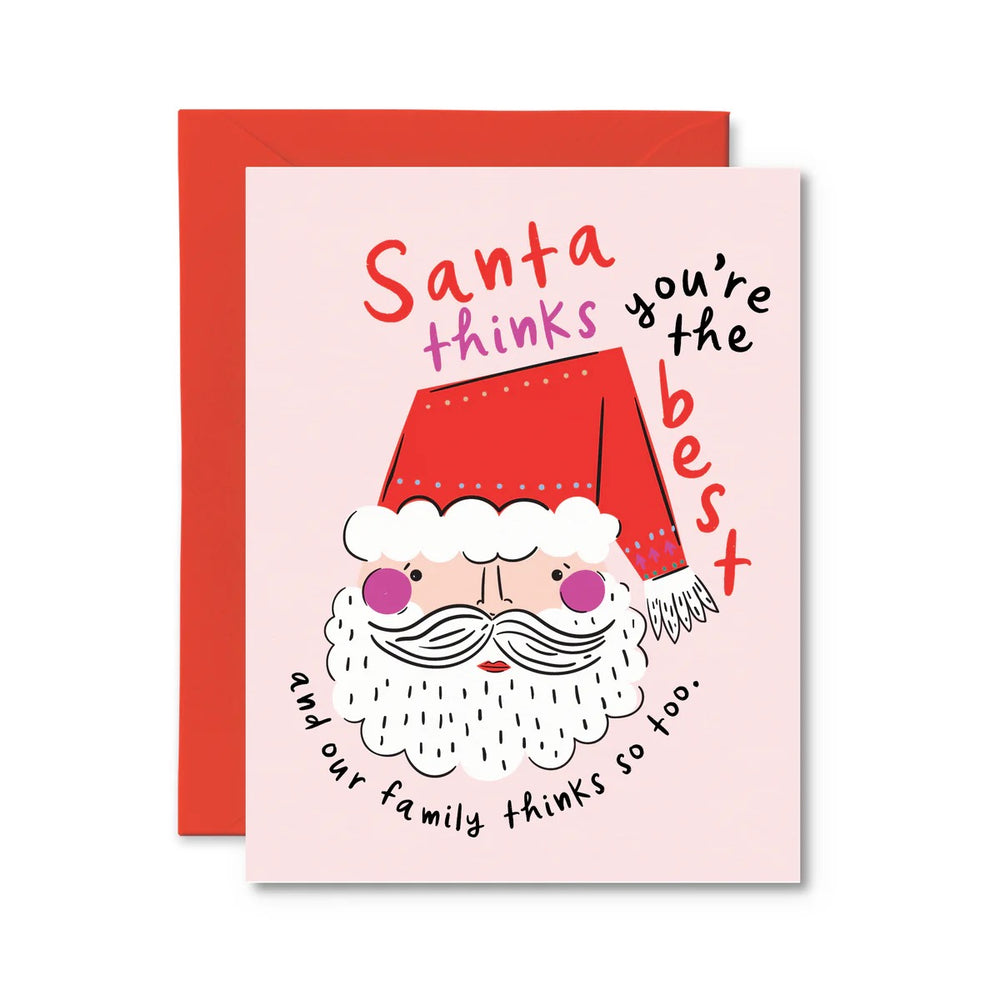 Santa Thinks You're The Best Card