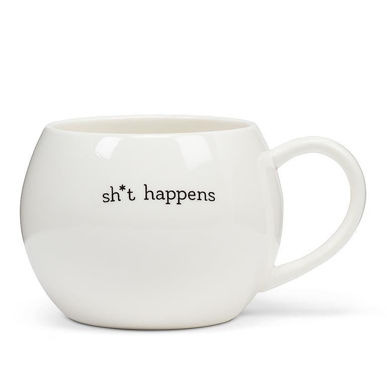 Sh*t Happens.. Coffee Helps Ball Mug