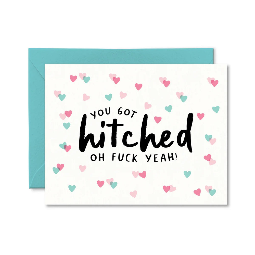 You Got Hitched Card