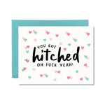 You Got Hitched Card