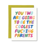 The Coolest Fucking Parents Card