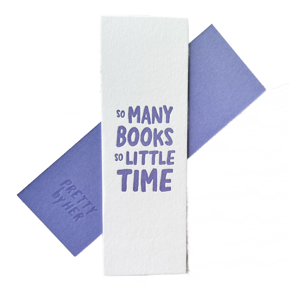 So Many Books So Little Time Letterpress Bookmark